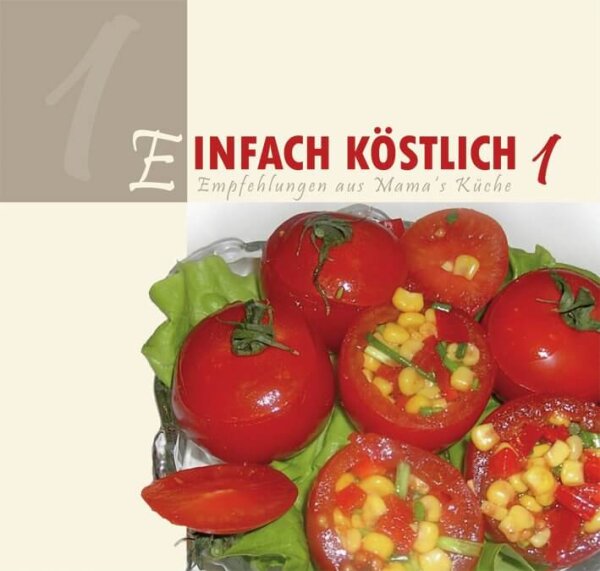 Einfach Köstlich 1