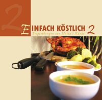 Einfach Köstlich 2