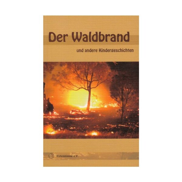 Der Waldbrand