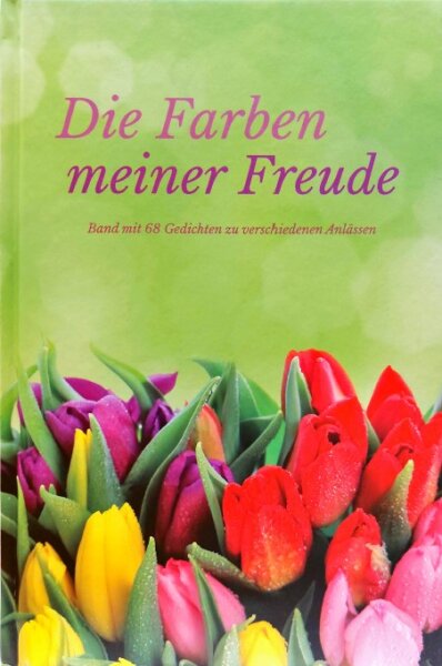 Die Farben meiner Freude