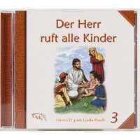 Lern - CD3 Der Herr ruft alle Kinder