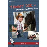 TOMMY JOE - Der Sohn des Häuptlings (Band II)