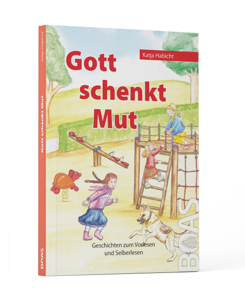 Gott schenkt Mut