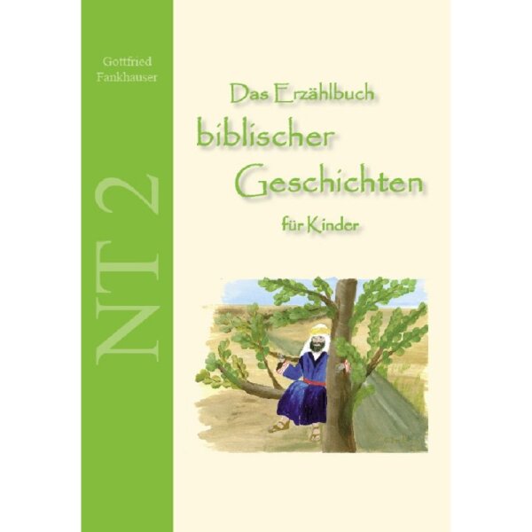 Das Erzählbuch biblischer Geschichten für Kinder NT2