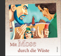 CD Mit Mose durch die Wüste