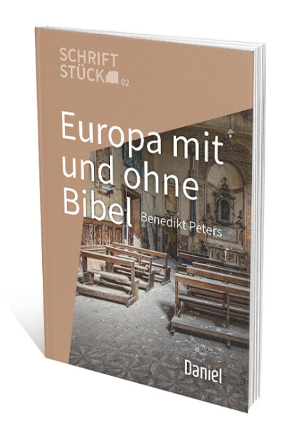 Europa mit und ohne Bibel (Schriftstück- Reihe 02)