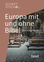 Europa mit und ohne Bibel (Schriftstück- Reihe 02)