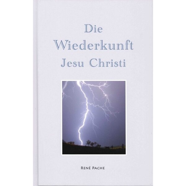 Die Wiederkunft Jesu Christi