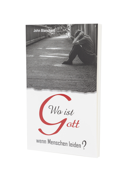 Wo ist Gott, wenn Menschen leiden?