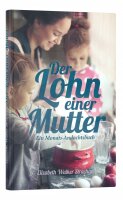 Der Lohn einer Mutter