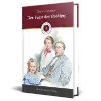 Der Fürst der Prediger (Charles Spurgeon)