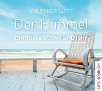 Der Himmel - Ein Platz auch für Dich? - Hörbuch