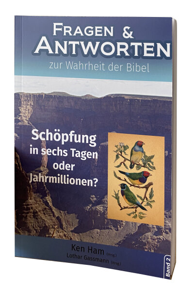 Fragen & Antworten zur Wahrheit der Bibel Bd.2