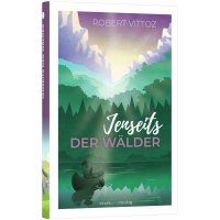 Jenseits der Wälder