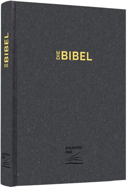 Die Bibel - Schlachter 2000 – Schreibrandausgabe