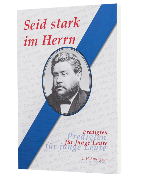 Seid stark im Herrn