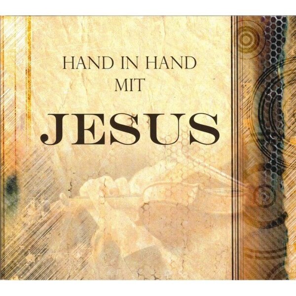 CD Hand in Hand mit Jesus