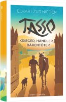 Tasso - Krieger, Händler, Bärentöter