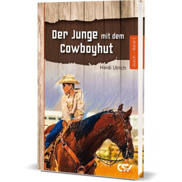 Der Junge mit dem Cowboyhut (Band 1)