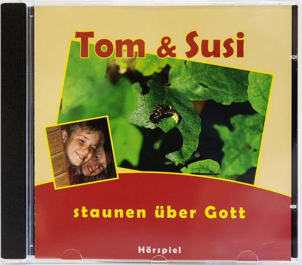 CD Tom und Susi staunen über Gott