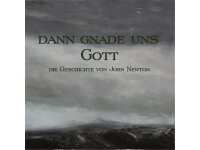 CD Dann Gnade uns Gott