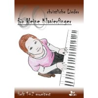 60 christliche Lieder für kleine Klavierfinger