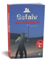 Gefahr am Windpark / Buch / Pb