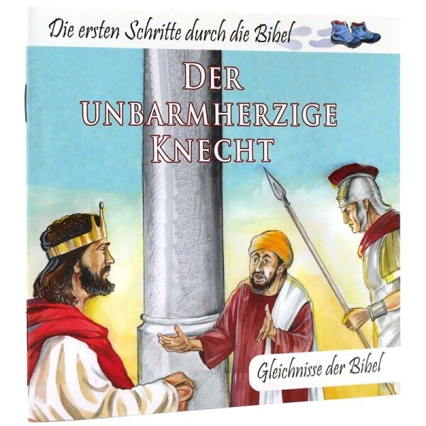 Der unbarmherzige Knecht - Gleichnisse der Bibel