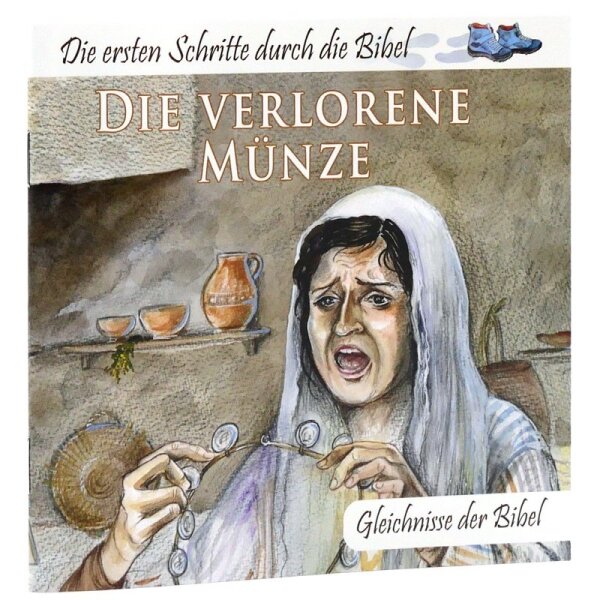 Die verlorene Münze - Gleichnisse der Bibel