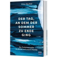 Der Tag, an dem der Sommer zu Ende ging, Vivien Neufeld, Pb