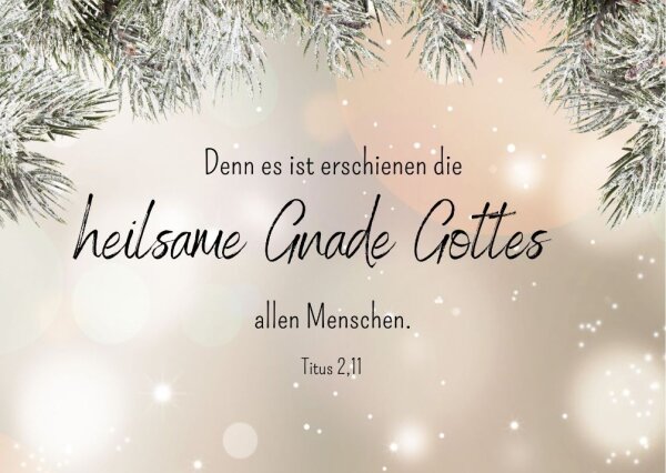 Heilsame Gnade Gottes