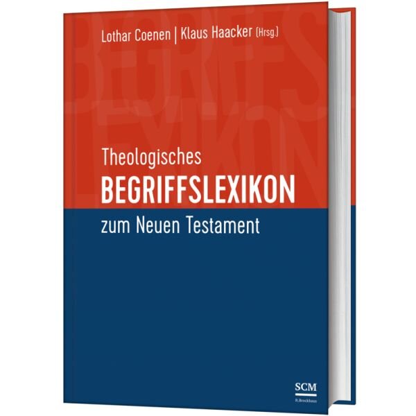 Theologisches Begriffslexikon zum Neuen Testament, Lothar Coenen/Klaus Haacker, HC