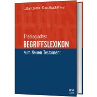 Theologisches Begriffslexikon zum Neuen Testament, Lothar...