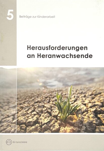 Herausforderungen an Heranwachsende