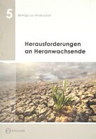 Herausforderungen an Heranwachsende