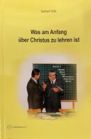 Was am Anfang über Christus zu lehren ist, Gerhard...