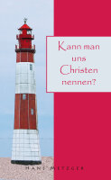 Kann man uns Christen nennen? - Buch