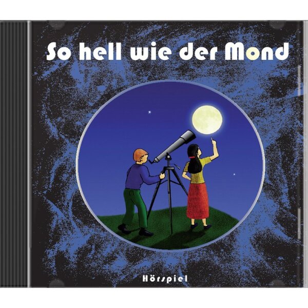 So hell wie der Mond