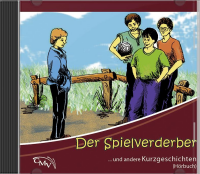 CD Der Spielverderber & andere Kurzgeschichten