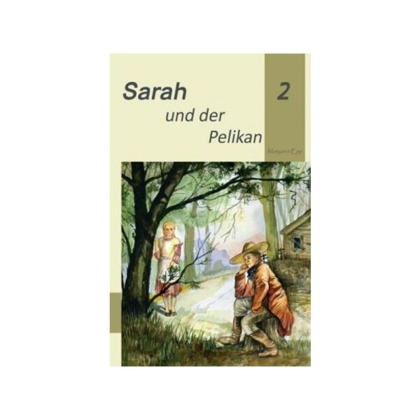 Sarah und der Pelikan Bd.2