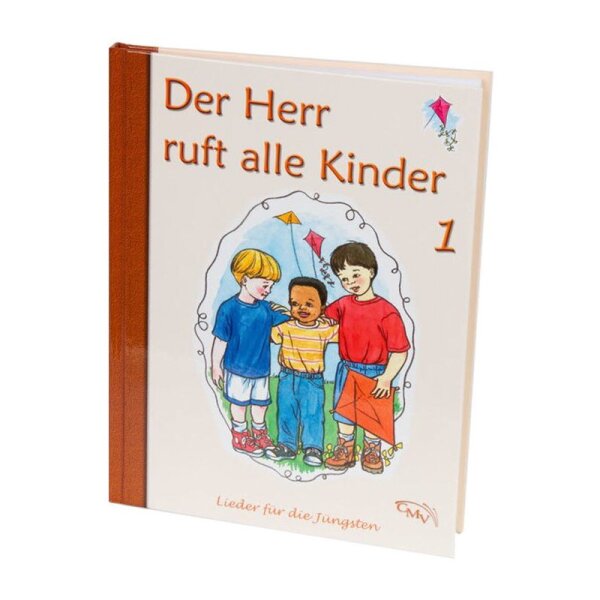 Der Herr ruft alle Kinder - Bd. 1; Lieder für die Jüngsten