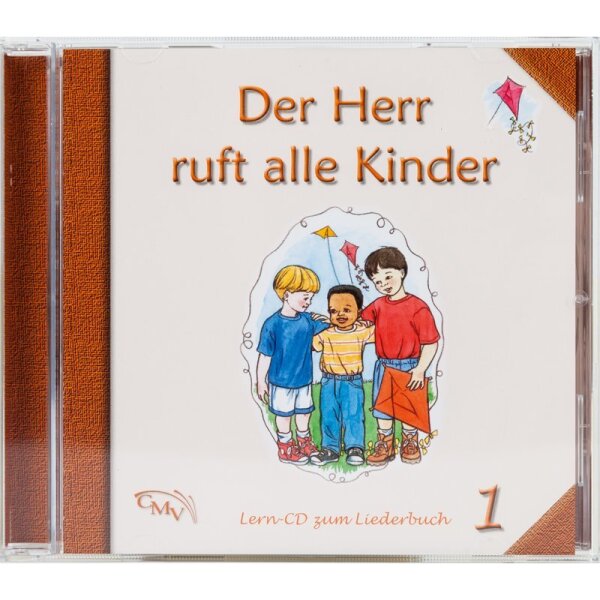 Lern - CD1 Der Herr ruft alle Kinder