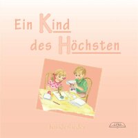 CD Ein Kind des Höchsten (Kinderlieder)